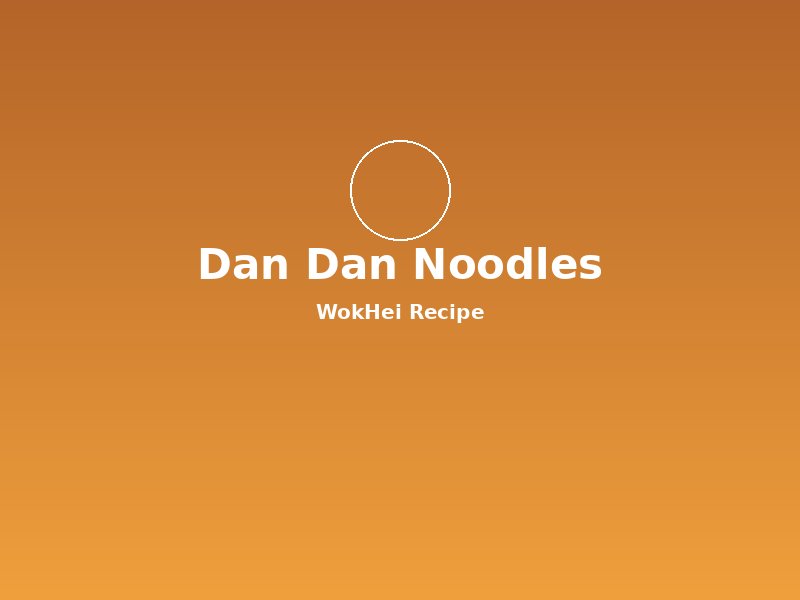 Dan Dan Noodles